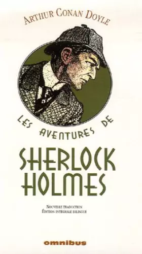 Les Aventures De Sherlock Holmes Coffret En 2 Volumes Edition Bilingue