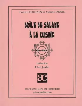 Couverture du produit · Drôle de salade à la cuisine