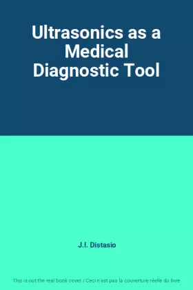 Couverture du produit · Ultrasonics as a Medical Diagnostic Tool