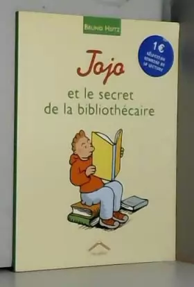 Couverture du produit · Jojo : Jojo et le secret de la bibliothécaire