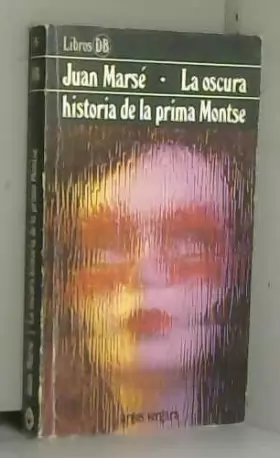 Couverture du produit · La oscura historia de la prima Montse (Libros DB) (Spanish Edition)
