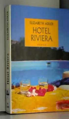 Couverture du produit · Hotel Riviera. Roman traduit de l'anglais.