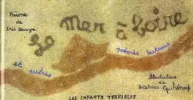 Couverture du produit · La mer à boire et autres poèmes bateaux