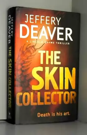 Couverture du produit · The Skin Collector: Lincoln Rhyme Book 11