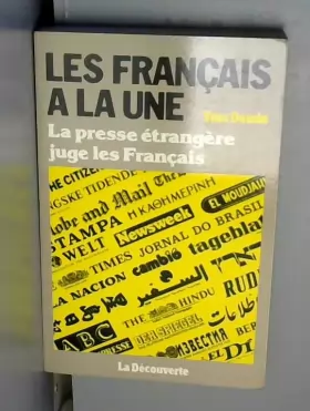 Couverture du produit · Les français à la une : la presse étrangère juge les français