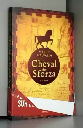 Couverture du produit · Le cheval des Sforza