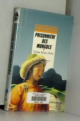 Couverture du produit · Prisonniere de Mongols