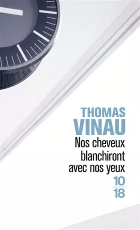 Couverture du produit · Nos cheveux blanchiront avec nos yeux