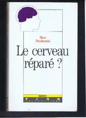 Couverture du produit · Le Cerveau réparé