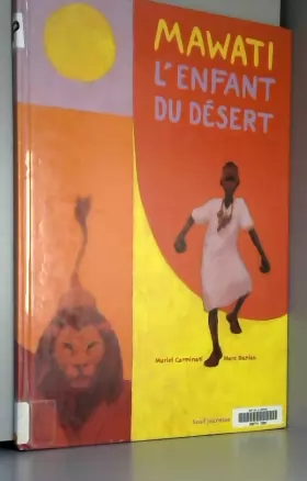 Couverture du produit · Mawati : L'Enfant du désert