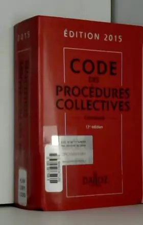 Couverture du produit · Code des procédures collectives 2015, commenté - 13e éd.