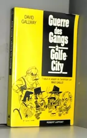 Couverture du produit · GUERRE DES GANGS A GOLF CITY