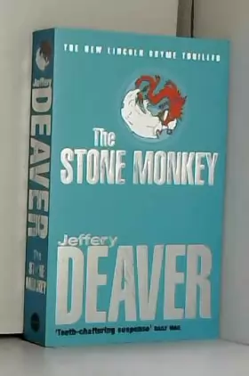 Couverture du produit · The Stone Monkey: Lincoln Rhyme Book 4