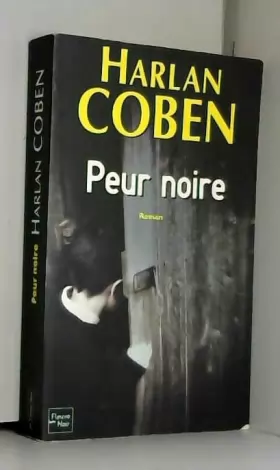 Peur Noire De Harlan Coben [B-968-494] - Livre D'occasion