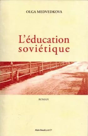 Couverture du produit · L'Education Soviétique
