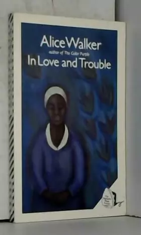 Couverture du produit · In Love and Trouble: Stories of Black Women
