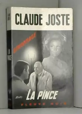 Couverture du produit · La pince. roman d'espionnage. fleuve noir n° 1169 . paris, 1975