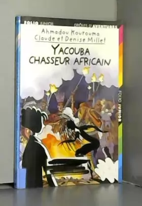 Yacouba chasseur africain Livre d occasion