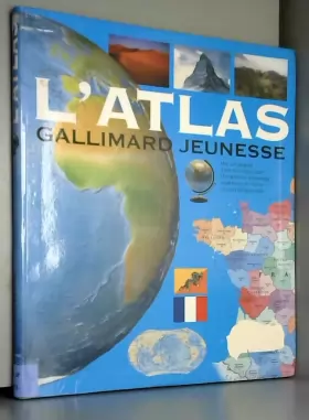 Couverture du produit · L'Atlas Gallimard Jeunesse