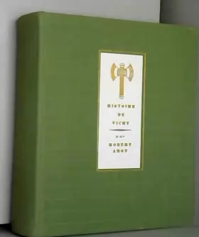 Couverture du produit · Histoire de vichy. 1940-1944.