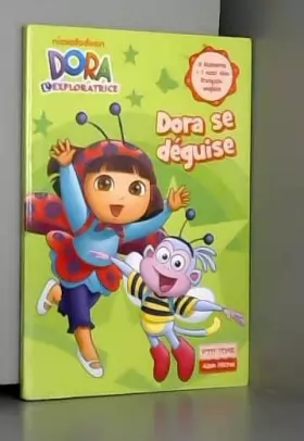 Couverture du produit · DORA POCHE 18 LES DEGUISEMENTS DE DORA