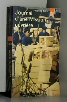 Couverture du produit · RENCONTRES 55. JOURNAL D'UNE MISSION OUVRIERE 1941-1959.