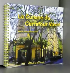Couverture du produit · La Cuisine Du Carrefour Vavin