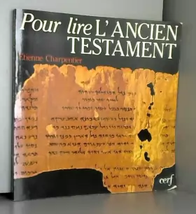 Couverture du produit · Pour lire l'Ancien Testament