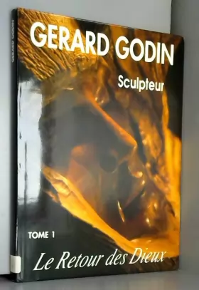Couverture du produit · Gérard Godin, sculpteur
