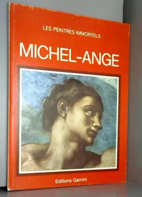 Couverture du produit · Catalogue Les Peintres Immortels : Michel-Ange