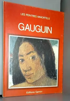 Couverture du produit · Les peintres immortels, Gauguin