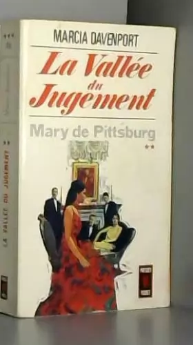 Couverture du produit · La vallee du jugement "mary de pittsburg" - tome 2 - the valley of decision