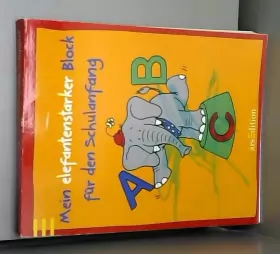 Couverture du produit · Mein elefantenstarker Block für den Schulanfang