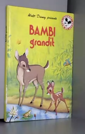 Couverture du produit · Bambi grandit / Disney, Walt / Réf32636