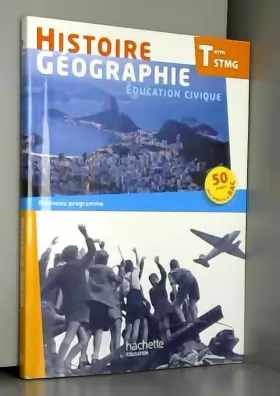 Couverture du produit · Histoire Géographie Terminale STMG - Livre élève format compact - Ed. 2013