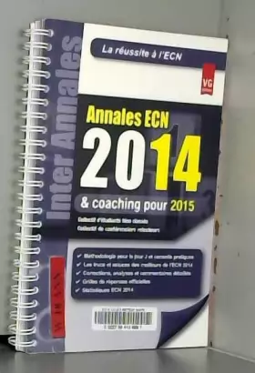 Couverture du produit · Annales ECN 2014 & coaching pour 2015