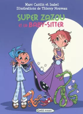 Couverture du produit · Super Zazou et la baby-sitter