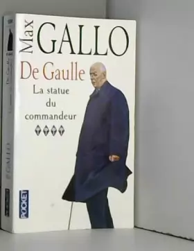 Couverture du produit · De Gaulle, tome 4. La Statue du commandeur