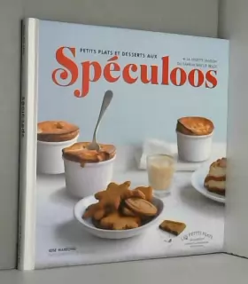 Couverture du produit · Petits plats et desserts aux Spéculoos