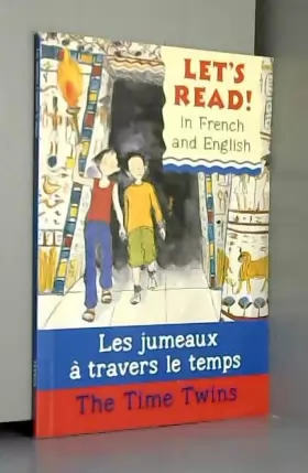 Couverture du produit · Lets Read French - Time Twins: Les Jumeaux a Travers Le Temps (Let's Read)