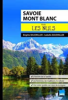 Couverture du produit · Savoie Mont-Blanc pour les Nuls poche