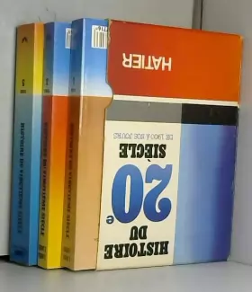 Couverture du produit · Histoire du XXe siècle, tomes 1, 2 et 3