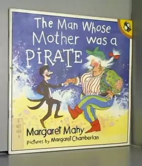Couverture du produit · The Man Whose Mother Was a Pirate