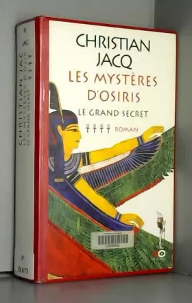Couverture du produit · Les Mystères d'Osiris, tome 4 : Le Grand Secret