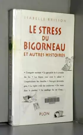 Couverture du produit · Le Stress du Bigorneau et autres histoires