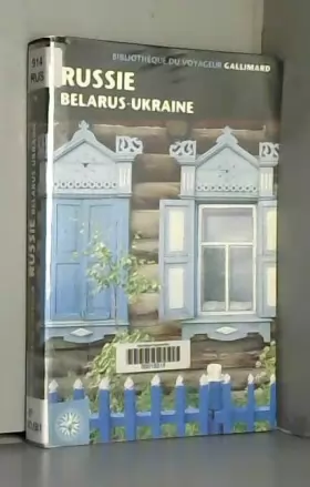 Couverture du produit · Russie, Belarus, Ukraine (ancienne édition)