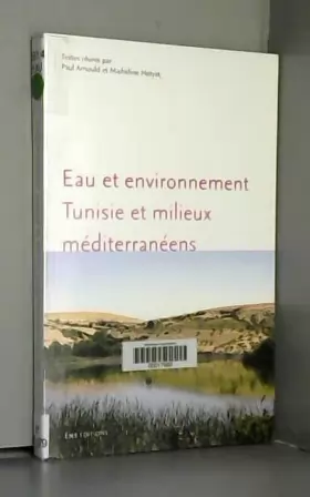 Couverture du produit · Eau et environnement : Tunisie et milieux méditérranéens