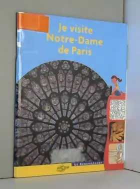 Couverture du produit · Je visite Notre-Dame de Paris
