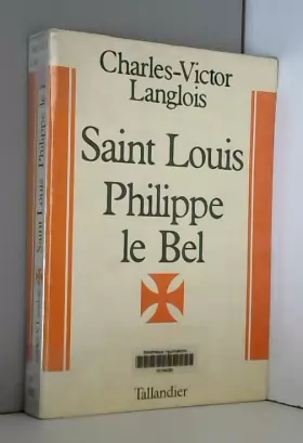Couverture du produit · Saint Louis Philippe Le Bel
