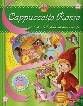 Couverture du produit · Cappuccetto Rosso. Ediz. illustrata